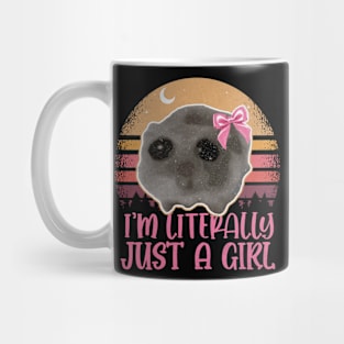 Funny I'm Literally Just a Girl Sad Hamster Meme Mug